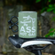 Taza Powered By Ass Not Gas Bike